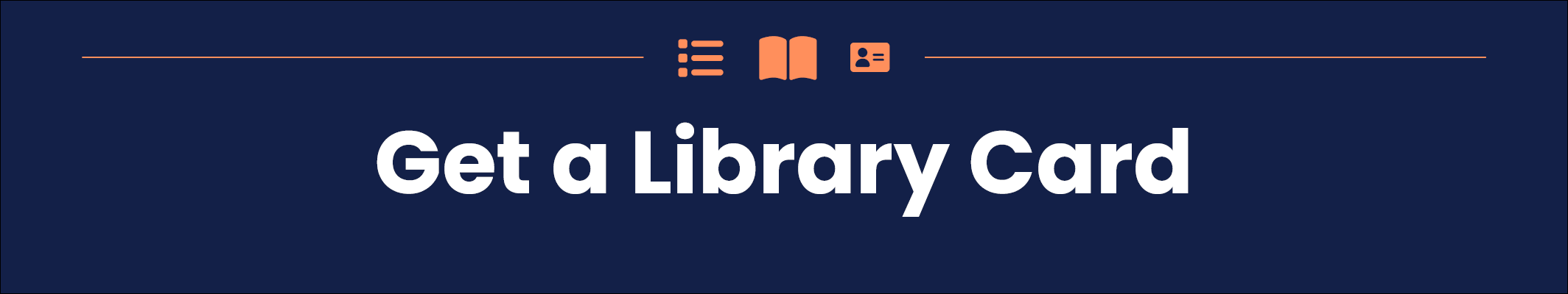 Get A Library Card